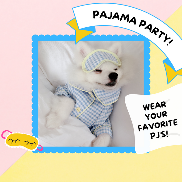 Pajamas Party