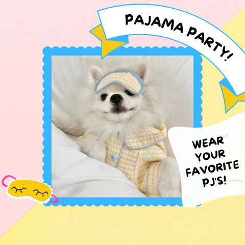 Pajamas Party